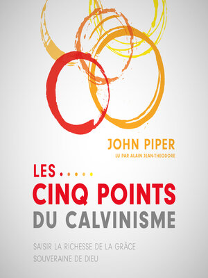 cover image of Les Cinq points du calvinisme